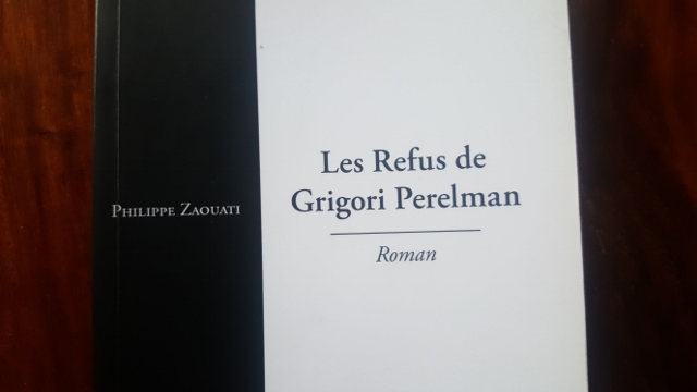 Les Refus de Grigori Perelman – Philippe Zaouati - Editions Pippa