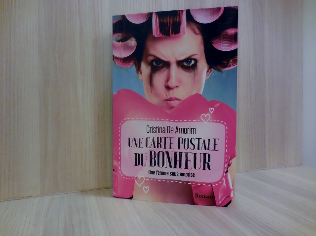 Une Carte Postale du Bonheur Cristina de Amorim