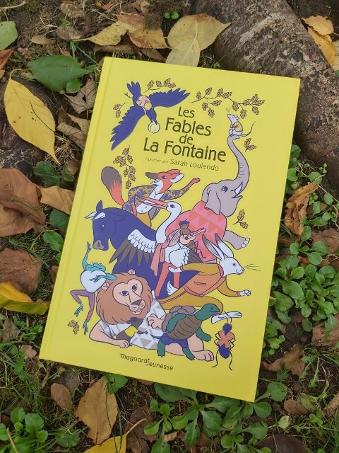 Les Fables de La Fontaine Sarah Loulendo